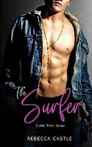 The Surfer de Rebecca Castle
