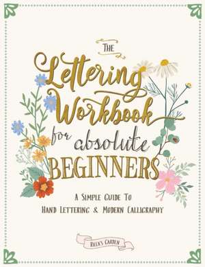 The Lettering Workbook for Absolute Beginners de Ricca's Garden