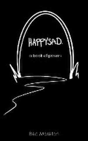 HappySad de Bec Moreton