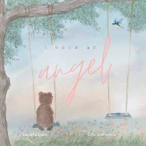 I have an Angel de Laura Feldman