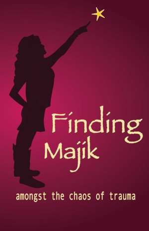 Finding Majik de Kelli Miller