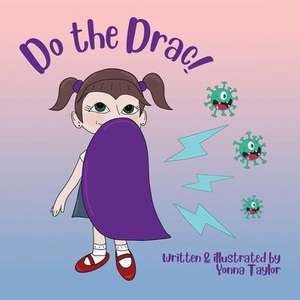 Do the Drac! de Yonna Taylor