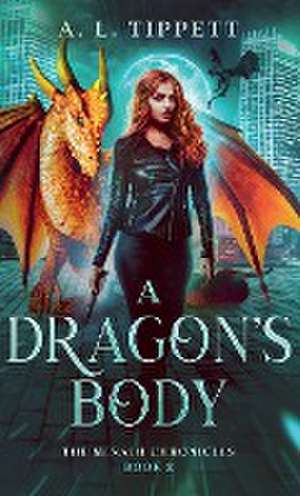 A Dragon's Body de A. L. Tippett