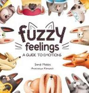 Fuzzy Feelings de Sandi Hobbs