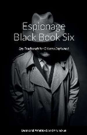 Espionage Black Book Six de Dennis Desmond