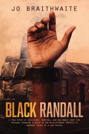 Black Randall de Joanne T Braithwaite