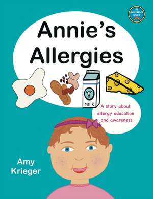 Annie's Allergies de Amy Krieger