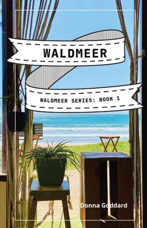 Waldmeer de Donna Goddard