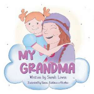 My Grandma de Sarah Elizabeth Lewin