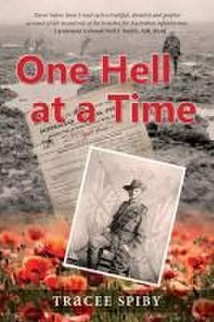 One Hell at a Time de Tracee Spiby