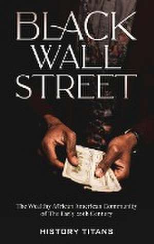 Black Wall Street