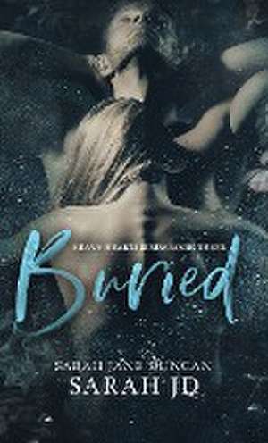BURIED de Sarah Jane Duncan
