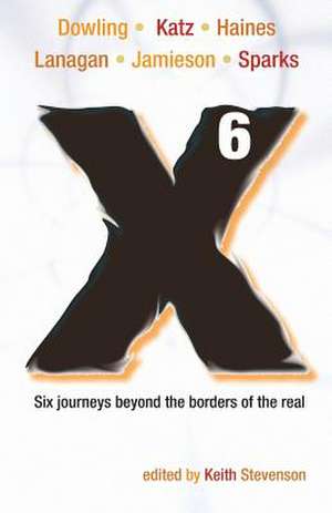 X6 - A Novellanthology