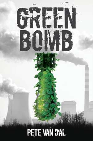 Green Bomb de Peter John van Dal