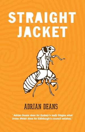 Straight Jacket de Adrian Deans