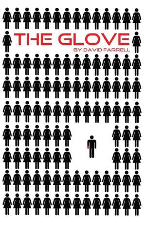 The Glove de David Farrell