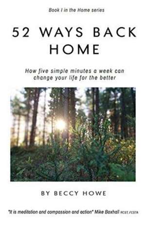 52 ways back home de Beccy Howe