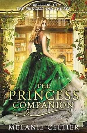 The Princess Companion de Melanie Cellier