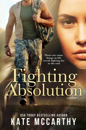 Fighting Absolution de Kate Mccarthy