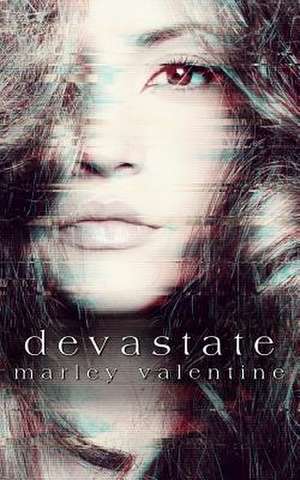 Devastate de Marley Valentine