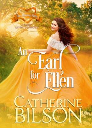 An Earl For Ellen de Catherine Bilson