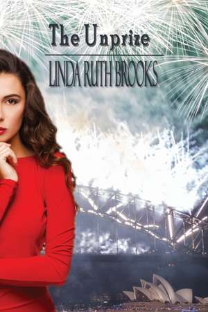 The Unprize de Linda Ruth Brooks