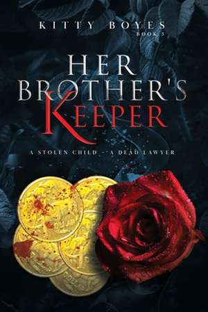 Her Brother's Keeper de Kitty Boyes