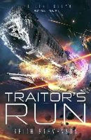 Traitor's Run de Keith Stevenson