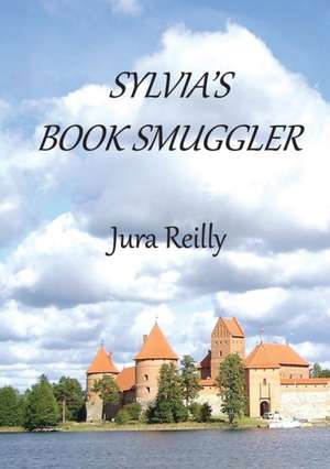 Sylvia's Book Smuggler de Jura Reilly