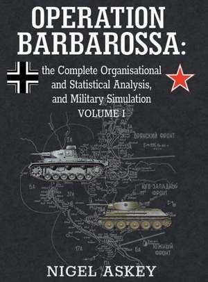Operation Barbarossa de Nigel Askey