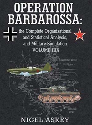 Operation Barbarossa de Nigel Askey