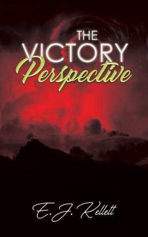 The Victory Perspective de E. J. Kellett