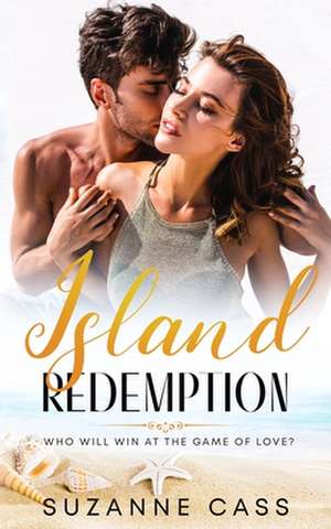 Island Redemption de Suzanne Cass