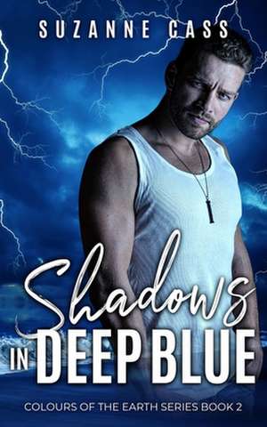 Shadows in Deep Blue de Cass Suzanne