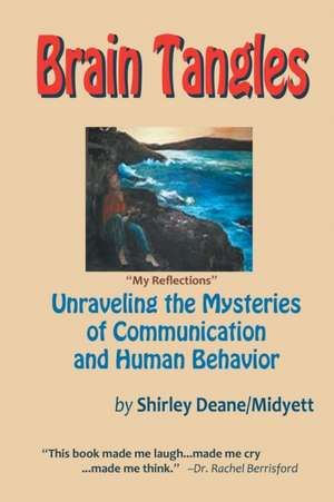 Brain Tangles de Shirley Deane Midyett