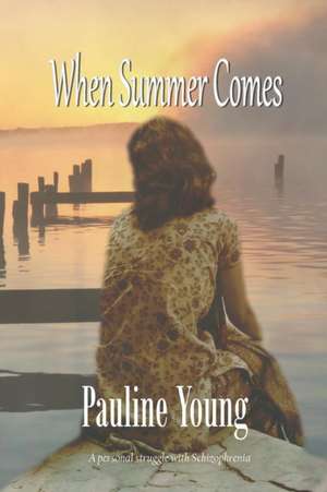 When Summer Comes de Pauline Young