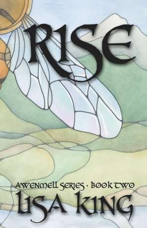 Rise de Lisa King