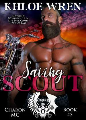Saving Scout de Khloe Wren