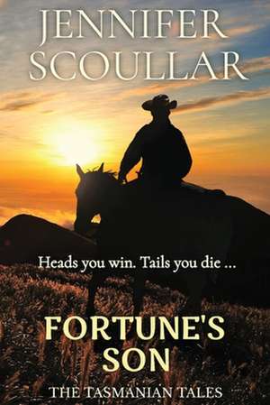 Fortune's Son de Jennifer Scoullar