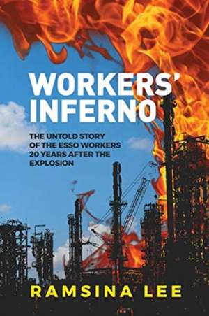 Workers' Inferno de Ramsina Lee