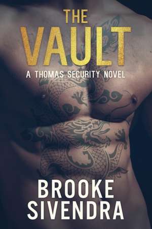 THE VAULT de Brooke Sivendra