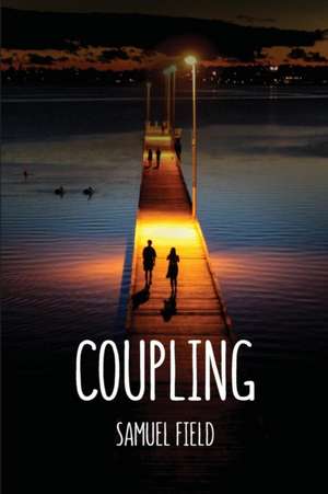 Coupling de Samuel L. Field