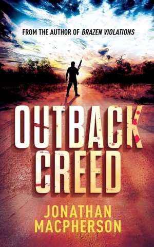 Outback Creed de Jonathan Macpherson