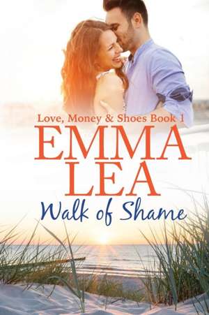 Walk of Shame de Emma Lea