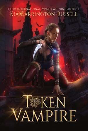 Token Vampire de Kia Carrington-Russell