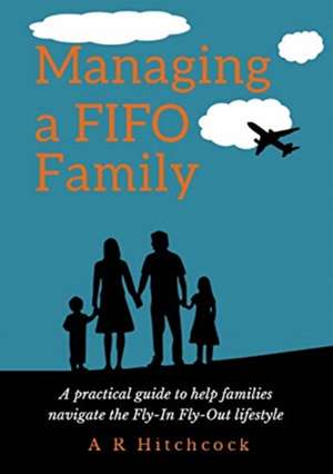 Managing a FIFO Family de A R Hitchcock