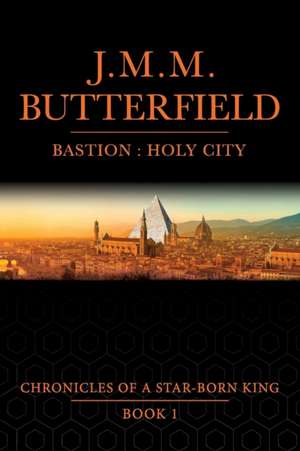 Bastion de Jason M. M. Butterfield