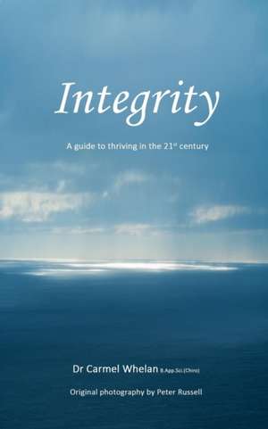 Integrity de Carmel Whelan