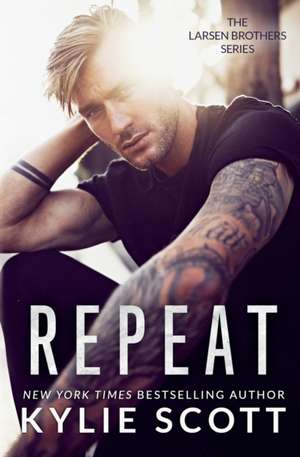 Repeat de Kylie Scott