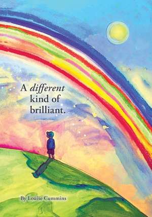 A Different Kind of Brilliant de Louise Emma Cummins